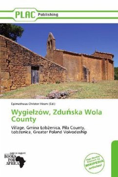 Wygie zów, Zdu ska Wola County