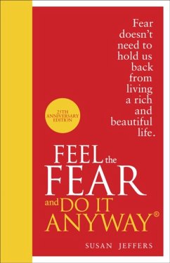 Feel The Fear And Do It Anyway - Jeffers, Susan