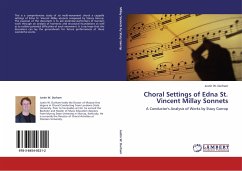 Choral Settings of Edna St. Vincent Millay Sonnets