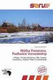 Wólka Piaseczna, Podlaskie Voivodeship