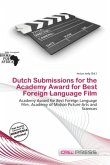 Dutch Submissions for the Academy Award for Best Foreign Language Film