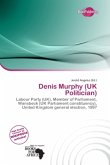 Denis Murphy (UK Politician)