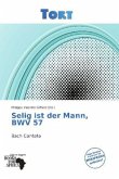 Selig ist der Mann, BWV 57