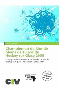 Cover Championnat du Monde Moins de 18 ans de Hockey sur Glace 2005