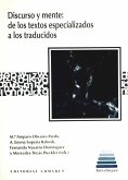 Discurso y mente de los textos especializados a los traducidos