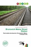 Brunswick Maine Street Station