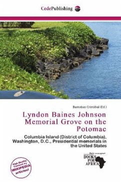 Lyndon Baines Johnson Memorial Grove on the Potomac