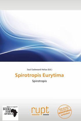 Spirotropis Eurytima
