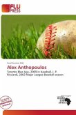 Alex Anthopoulos Alex Anthopoulos