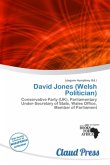 David Jones (Welsh Politician)
