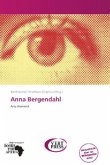 Anna Bergendahl Anna Bergendahl
