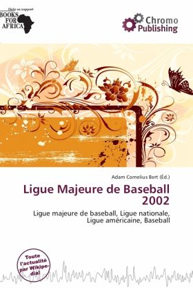 Ligue Majeure de Baseball 2002