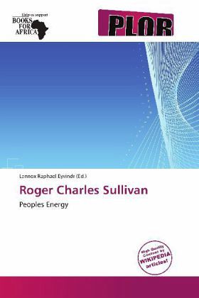 Roger Charles Sullivan Roger Charles Sullivan