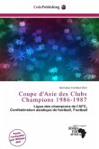 Coupe d'Asie des Clubs Champions 1986-1987