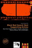 Black Reel Award: Best Supporting Actress