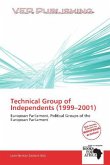 Technical Group of Independents (1999 - 2001 )