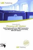 Phoenix LRT Station