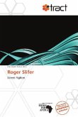 Roger Slifer