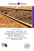 Georgia, Florida, & Alabama Railway Co. v. Blish Milling Co.