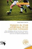 Histoire du Club athlétique Brive Corrèze Limousin