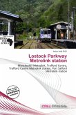 Lostock Parkway Metrolink station