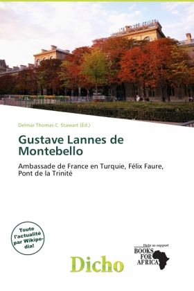 Gustave Lannes de Montebello Gustave Lannes de Montebello