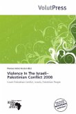 Violence In The Israeli Palestinian Conflict 2008
