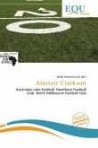 Alastair Clarkson Alastair Clarkson