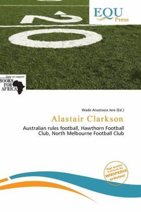 Alastair Clarkson Alastair Clarkson