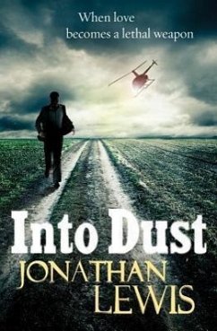 Into Dust - Lewis, Jonathan