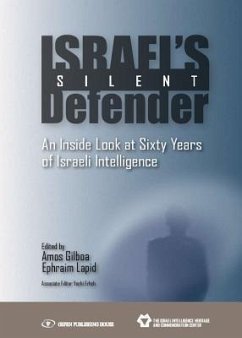 Israel's Silent Defender - Gilboa, Amos; Lapid, Ephraime