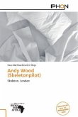 Andy Wood (Skeletonpilot)