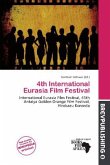 4th International Eurasia Film Festival