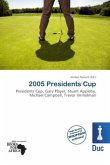 2005 Presidents Cup