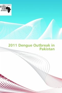 2011 Dengue Outbreak in Pakistan