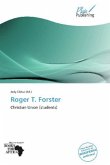 Roger T. Forster
