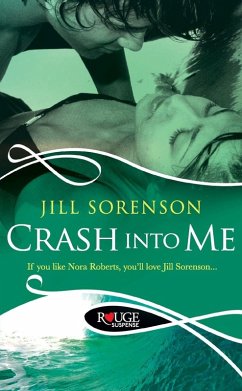 Crash into Me - Sorenson, Jill
