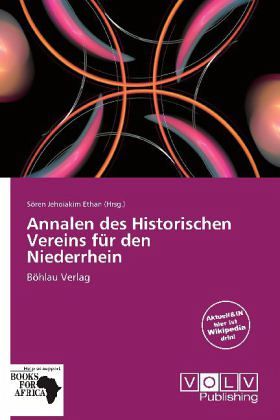 Annalen des Historischen Vereins für den Niederrhein Annalen des Historischen Vereins für den Niederrhein