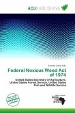 Federal Noxious Weed Act of 1974