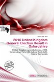 2010 United Kingdom General Election Result in Oxfordshire