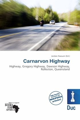 Carnarvon Highway Carnarvon Highway