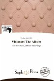 Violator: The Album Violator: The Album