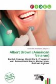 Albert Brown (American Veteran) Albert Brown (American Veteran)