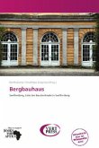 Bergbauhaus Bergbauhaus