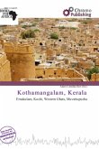 Kothamangalam, Kerala Kothamangalam, Kerala
