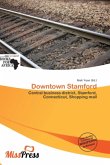Downtown Stamford Downtown Stamford