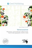 Intravasation