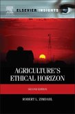 Agriculture's Ethical Horizon Agriculture's Ethical Horizon
