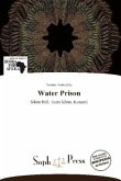 Water Prison