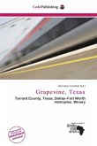 Grapevine, Texas Grapevine, Texas